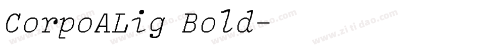 CorpoALig Bold字体转换